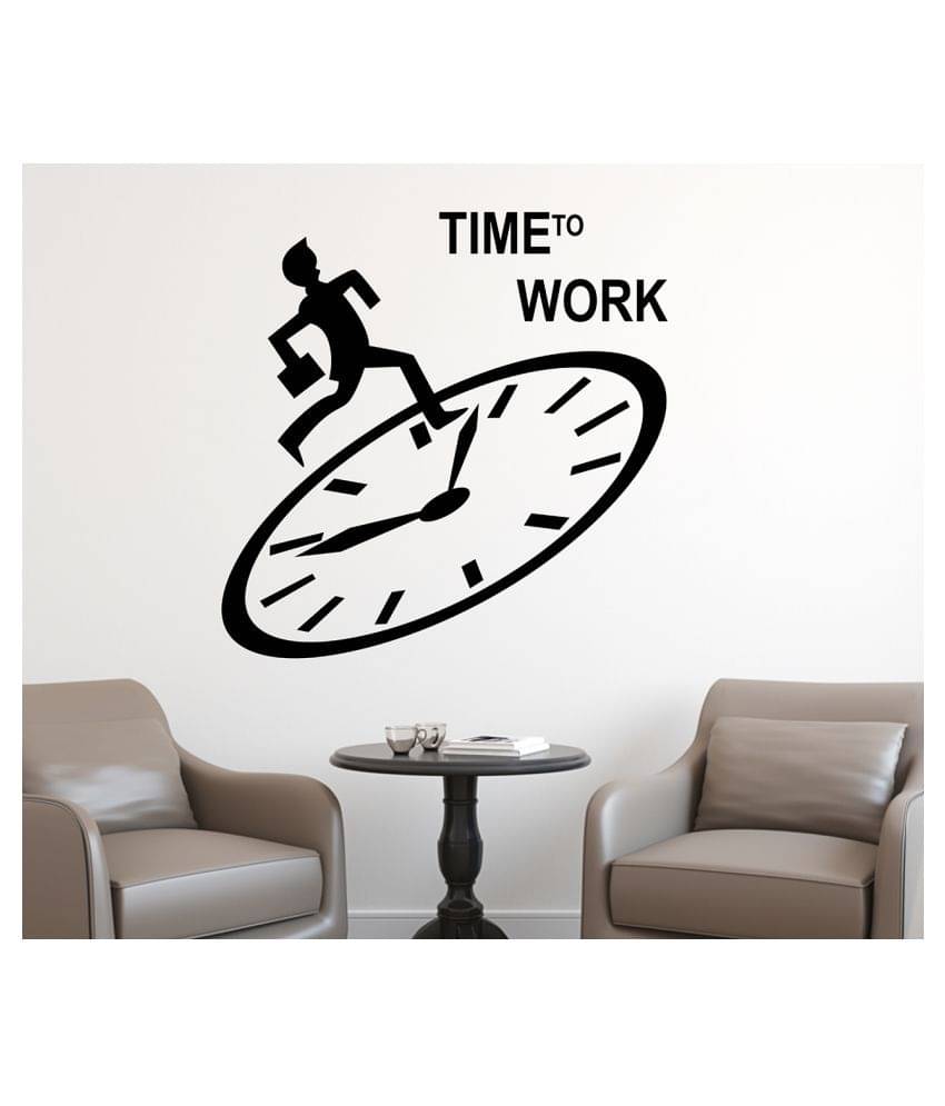     			Wallzone Time to Work Sticker ( 70 x 75 cms )