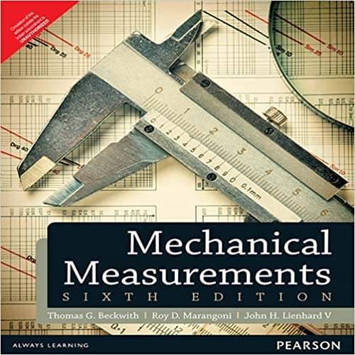 Mechanical Measurements Mechanical Measurements