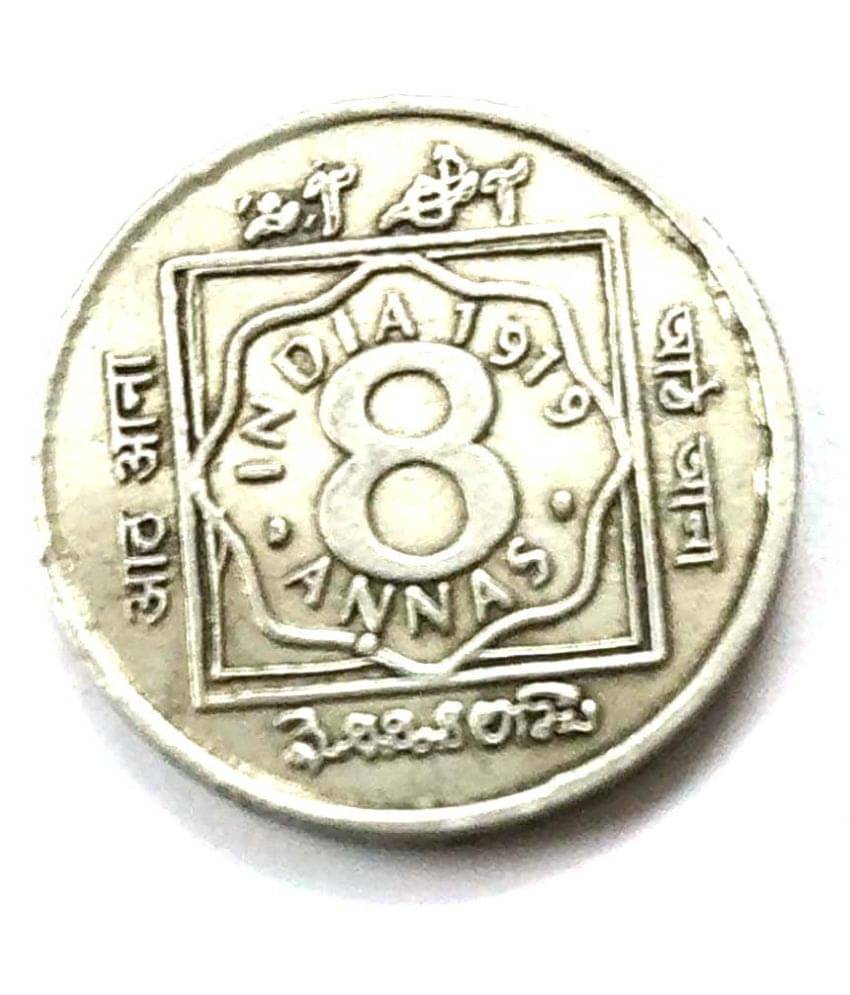     			8 Anna George V King Emperor Year 1919 Very Rare Coin