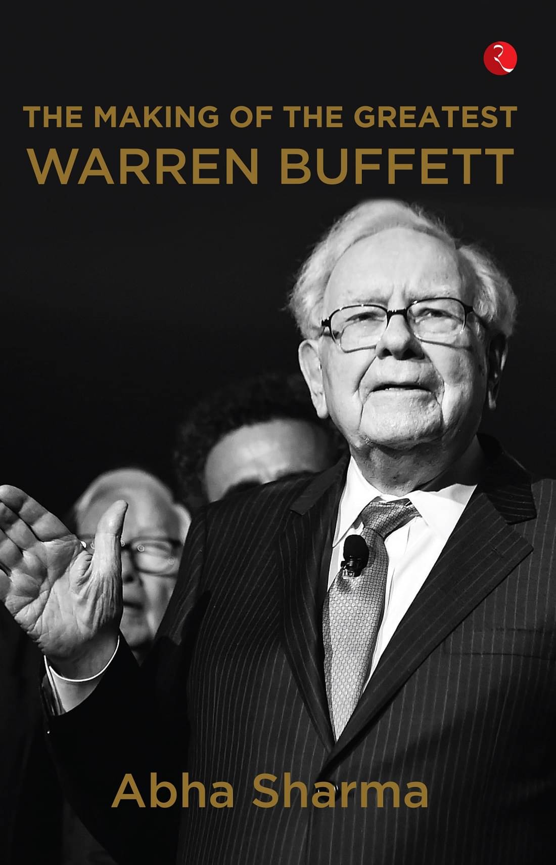     			THE MAKING OF THE GREATEST: WARREN BUFFETT