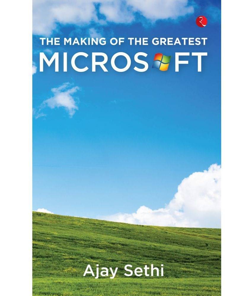     			THE MAKING OF THE GREATEST: MICROSOFT