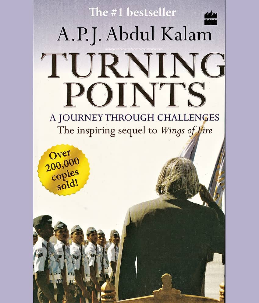 TURNING POINTS,A,P,J,ABDUAL KALAM,A JOURNEY THROUGH CHALLENGES THE INSPIRING SEQUEL TO WINGS OF FIRE. AUTOBIOGRAPHY - Stationery | Buy online on ZillyBuy