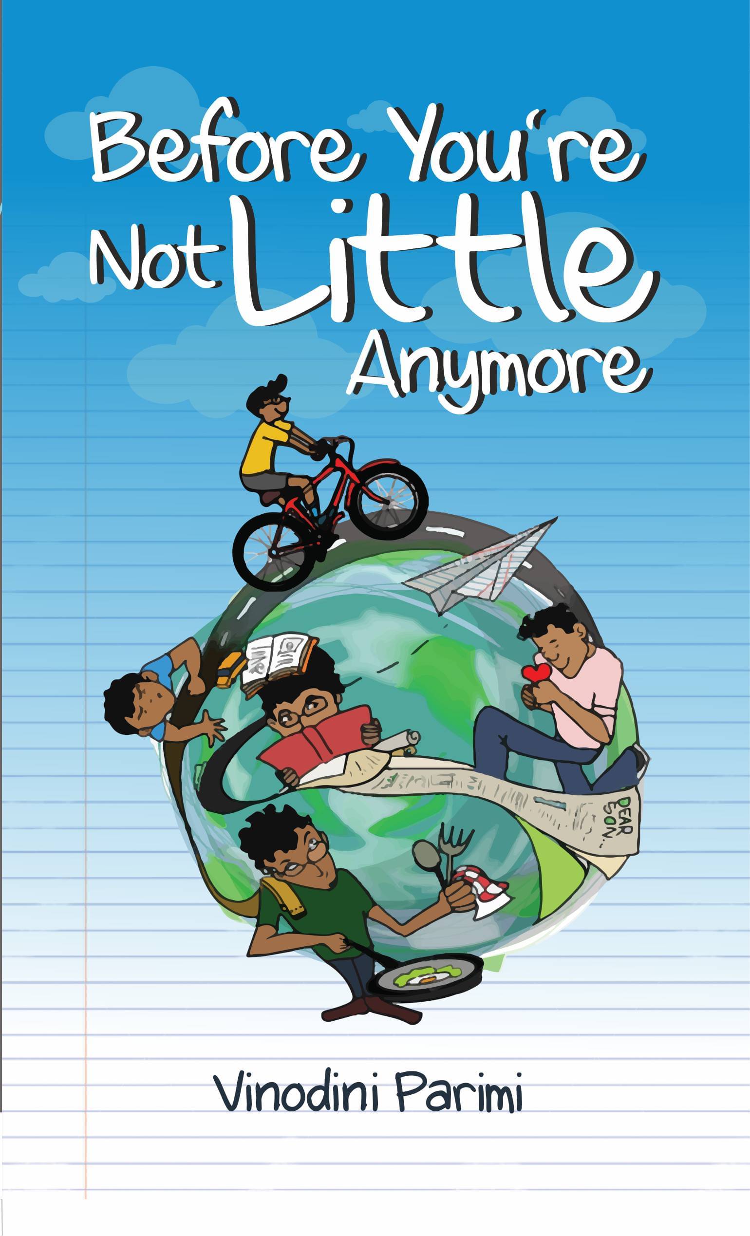     			Before You are Not Little Anymore
