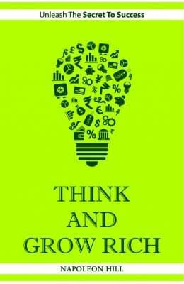 Think and Grow Rich Paperback by Napoleon Hill Think and Grow Rich Paperback by Napoleon Hill