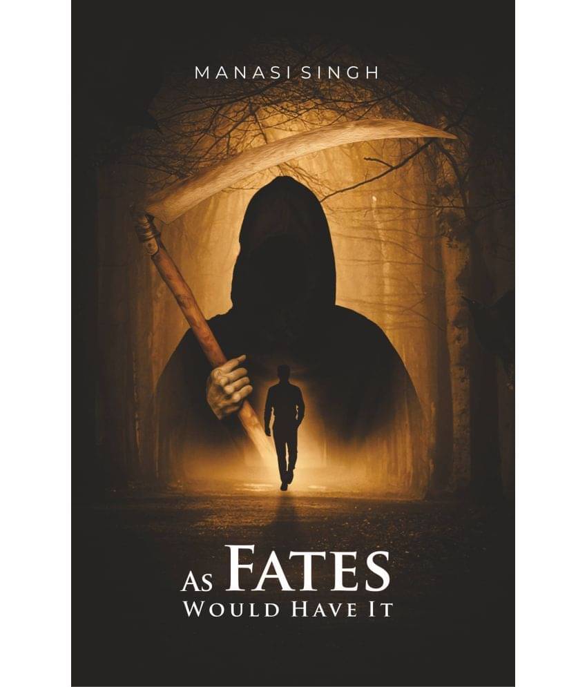     			As Fates Would Have It