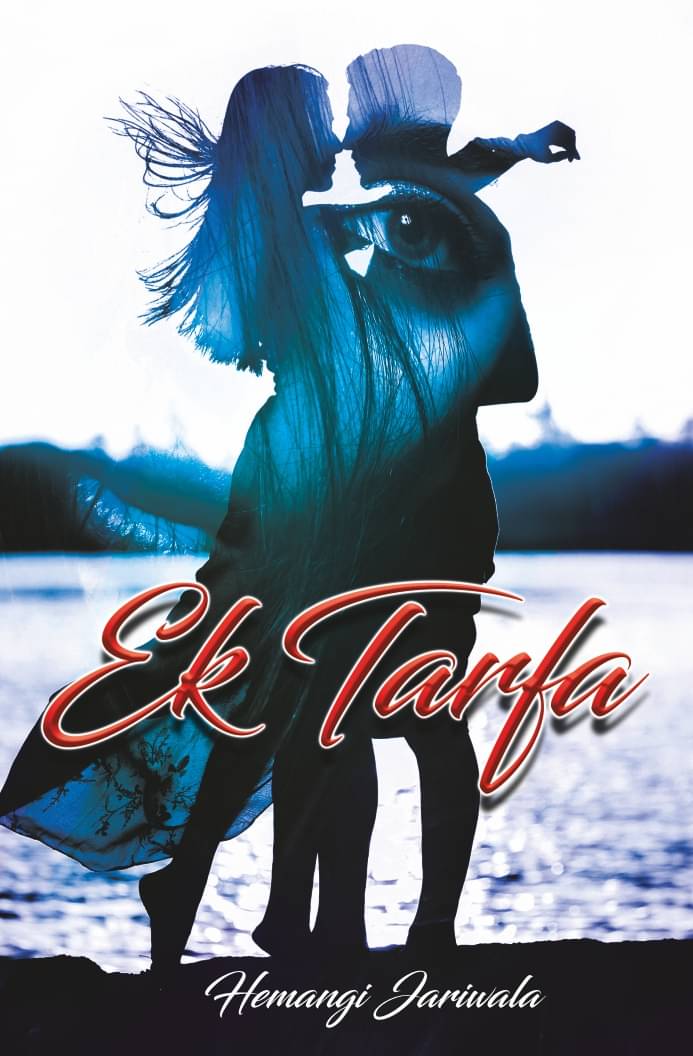 Ek Tarfa - The One Sided Story Ek Tarfa - The One Sided Story