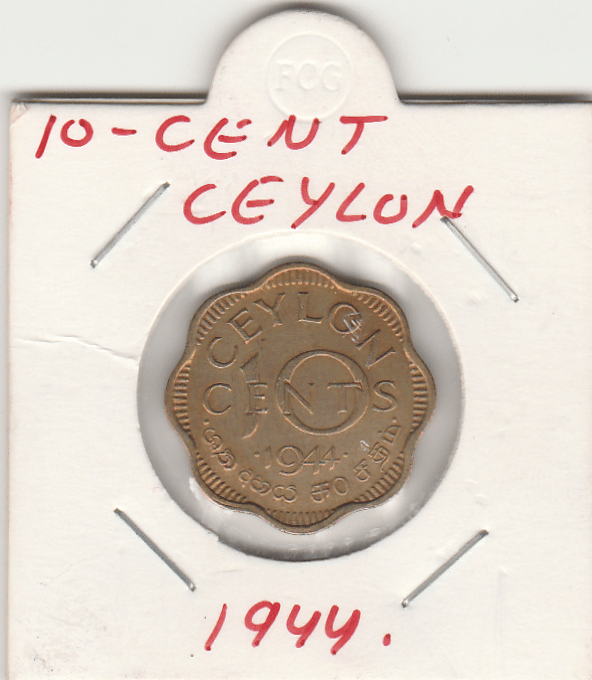 NUMISMATECALLY RARE AND COLLECTIBLE -TEN CENTS-1944,CEYLON , KING GEORGE VITH BRASS C01N . IN FINE HIGHLY COLLECTIBLE .CHECK PICTURE CAREFULLY BEFORE ORDER PLEASE DONT PLACE FAKE ORDER. NUMISMATECALLY RARE AND COLLECTIBLE -TEN CENTS-1944,CEYLON , KING GEORGE VITH BRASS C01N . IN FINE HIGHLY COLLECTIBLE .CHECK PICTURE CAREFULLY BEFORE ORDER PLEASE DONT PLACE FAKE ORDER.