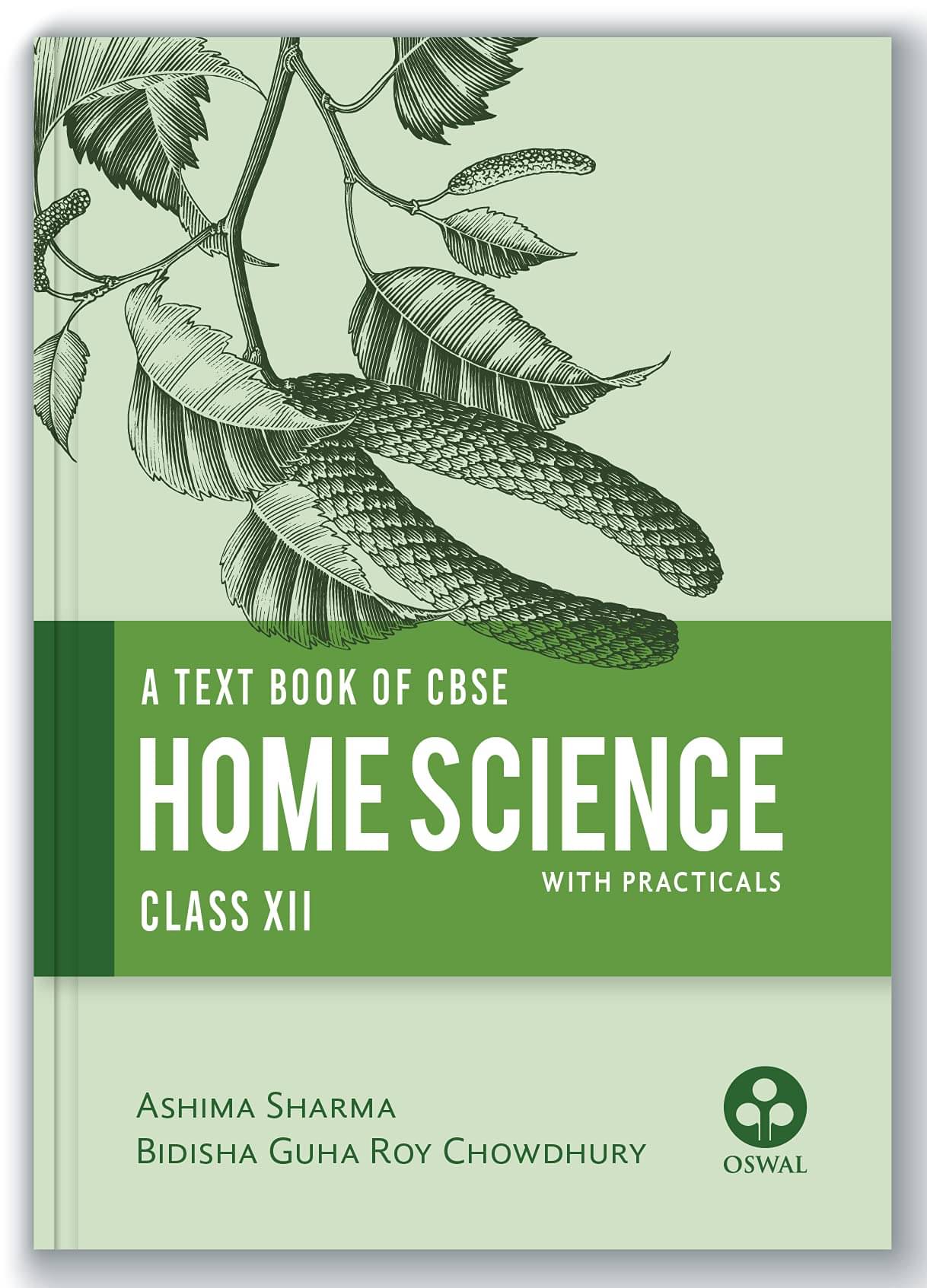     			Home Science (with Practicals) : Comprehensive Textbook for CBSE Class 12