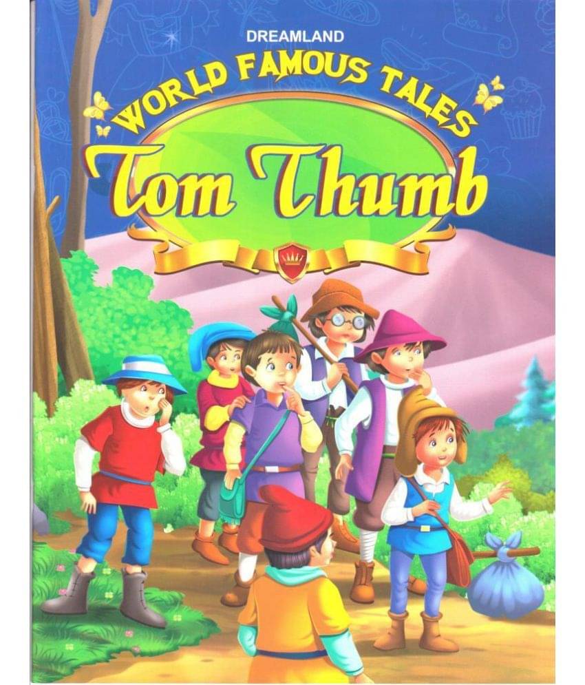     			WORLD FAMOUS TALES TOM THUMB