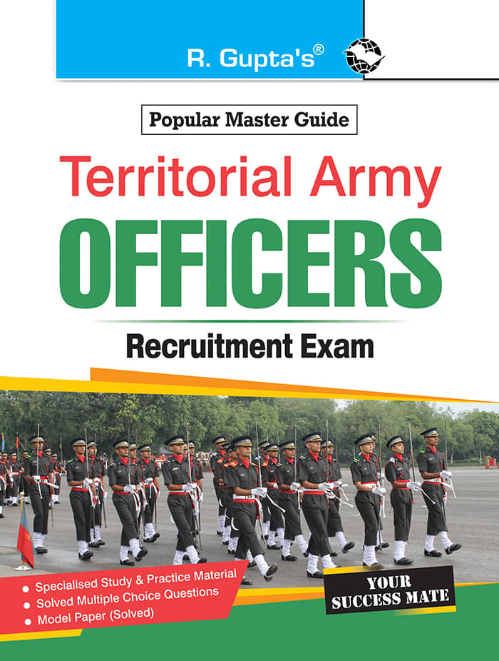 Territorial Army - Officers Recruitment Exam Guide Territorial Army - Officers Recruitment Exam Guide