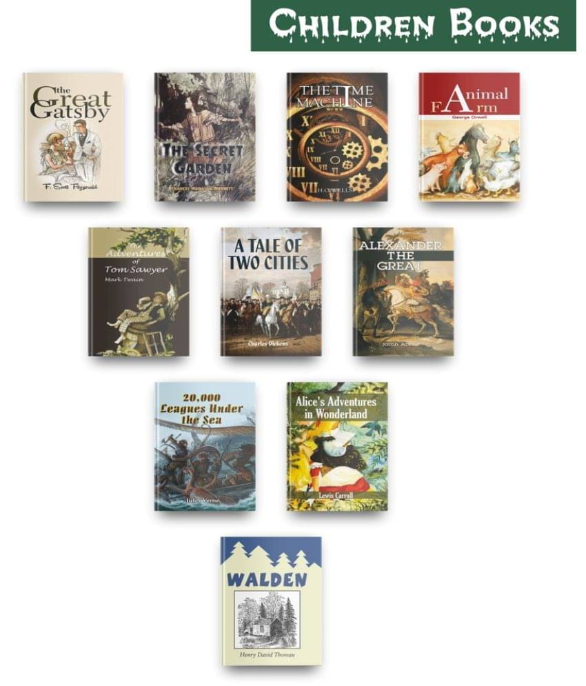 Most Beautiful Children Books Set Of 10, This Children Story Books Set Contains Books Like The Great Gatsby, The Secret Garden, Time Machine, Animal Farm, Alice In Wonderland Book And Many More     			Most Beautiful Children Books Set Of 10, This Children Story Books Set Contains Books Like The Great Gatsby, The Secret Garden, Time Machine, Animal Farm, Alice In Wonderland Book And Many More