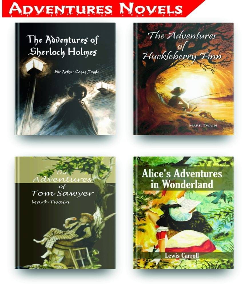 Most Interesting Adventure Books Set Of 4, In This Set You Get, The Adventures Of Tom Sawyer, Alice In Wonderland Book, The Adventures Of Huckleberry Finn By Mark Twain, Adventure Of Sherlock Holmes Most Interesting Adventure Books Set Of 4, In This Set You Get, The Adventures Of Tom Sawyer, Alice In Wonderland Book, The Adventures Of Huckleberry Finn By Mark Twain, Adventure Of Sherlock Holmes