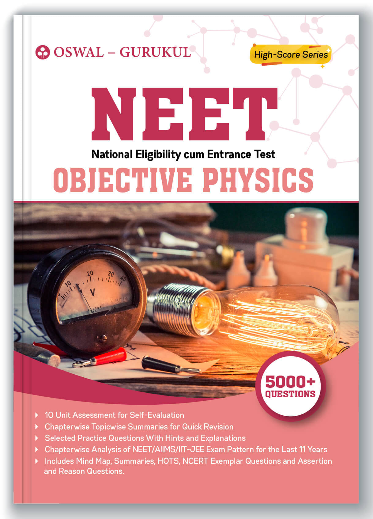 NEET Objective Physics : 5000+ Questions, Mind Maps, Summaries, HOTS, NCERT Exemplar, Assertion & Reason Qs, Chapterwise Analysis of Last 11 Years NEET Objective Physics : 5000+ Questions, Mind Maps, Summaries, HOTS, NCERT Exemplar, Assertion & Reason Qs, Chapterwise Analysis of Last 11 Years