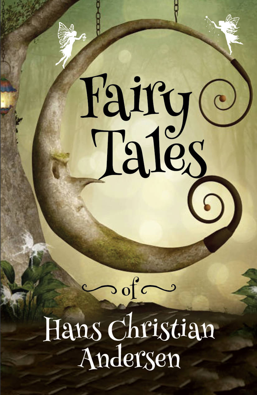     			"Fairy Tales - Thirty of Andersen’s most  memorable fairytales  "