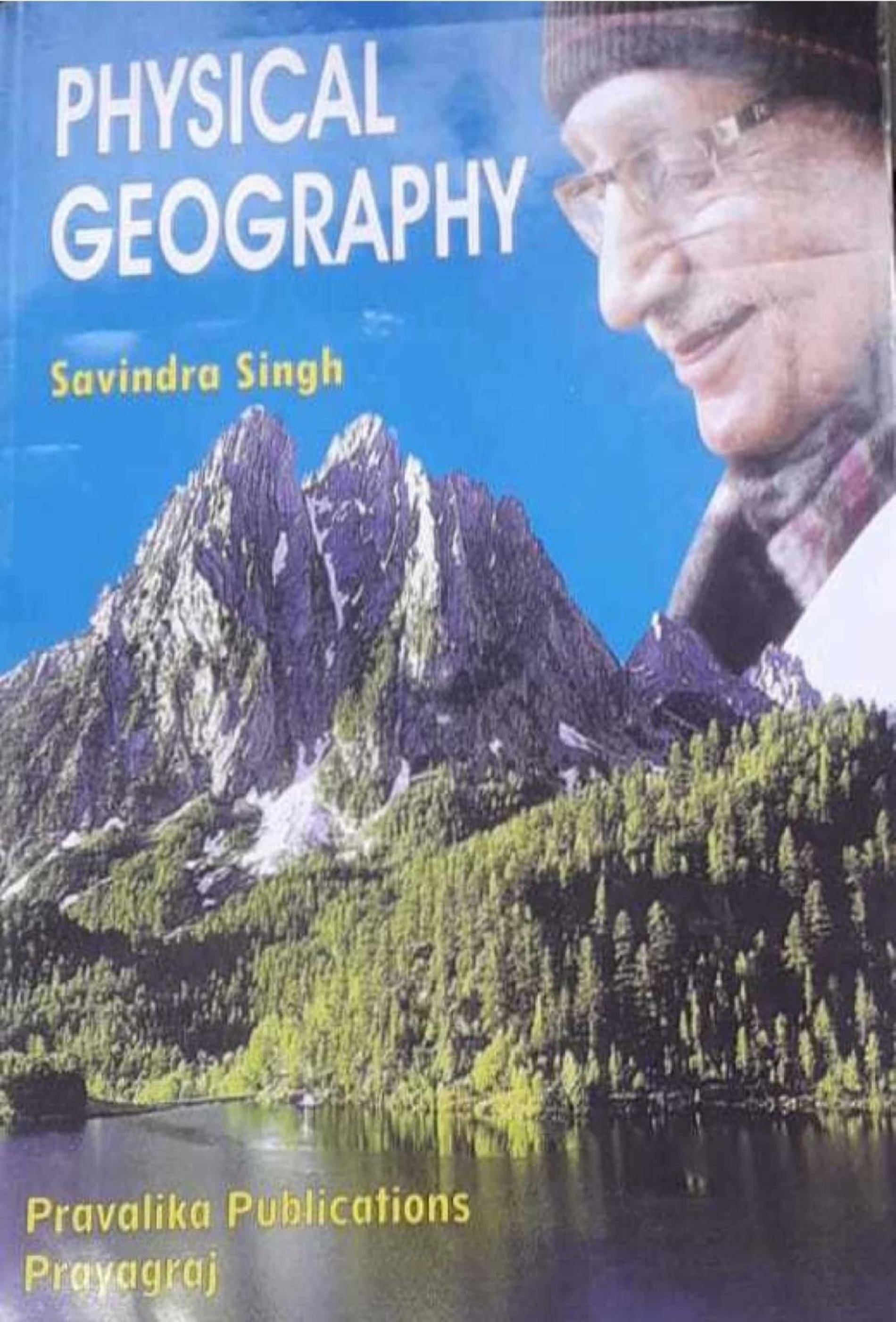     			Physical Geography (Prayagraj) by Savindra singh Paperback – 1 January 2020