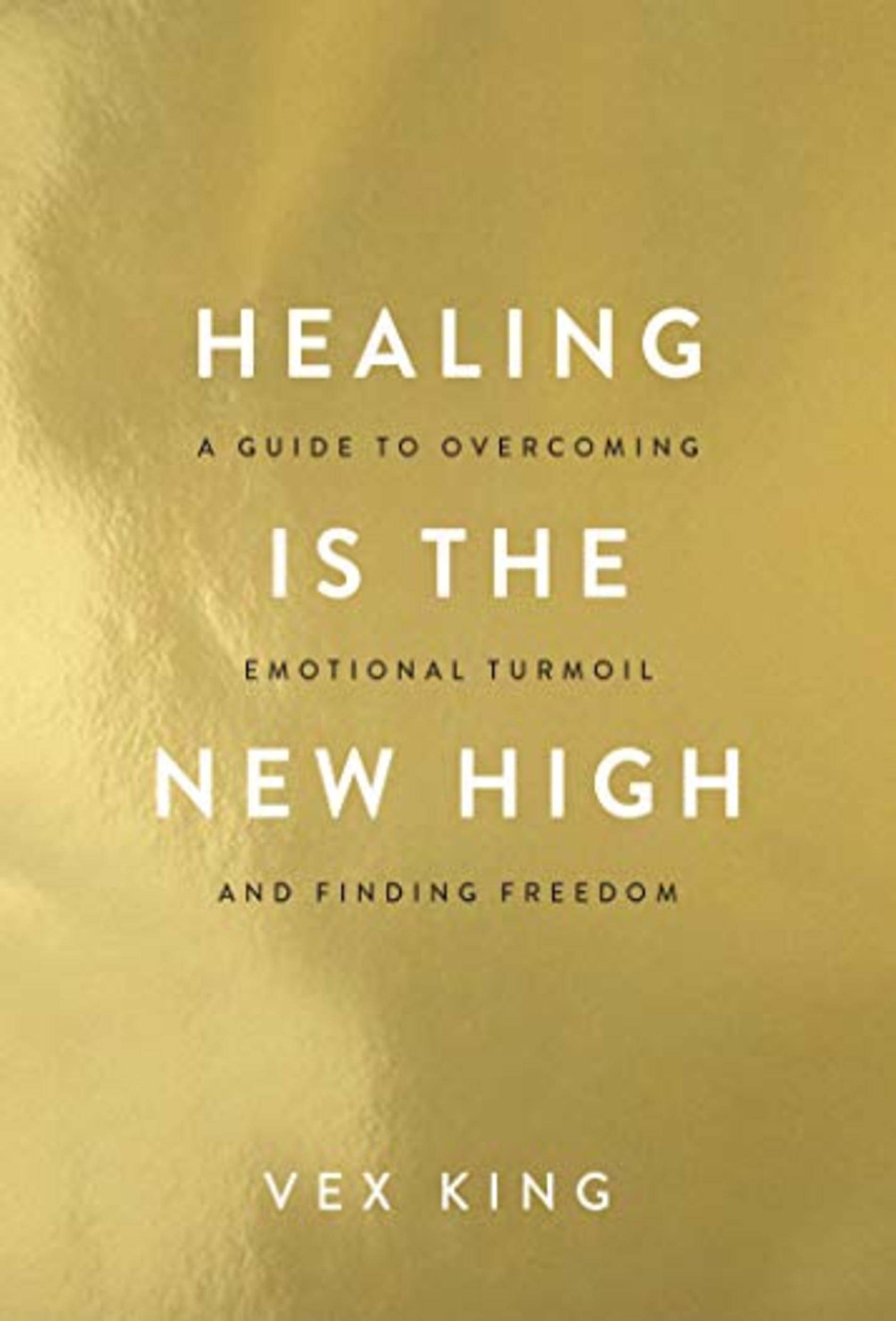     			Healing Is the New High: A Guide to Overcoming Emotional Turmoil and Finding Freedom Paperback - 20 April 2021 by Vex King