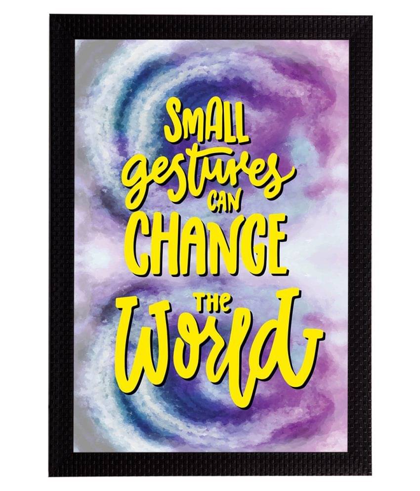 eCraftIndia Yellow & White "Small Gestures Can Change The World" Motivational Quote Matt Texture UV Art Painting eCraftIndia Yellow & White "Small Gestures Can Change The World" Motivational Quote Matt Texture UV Art Painting