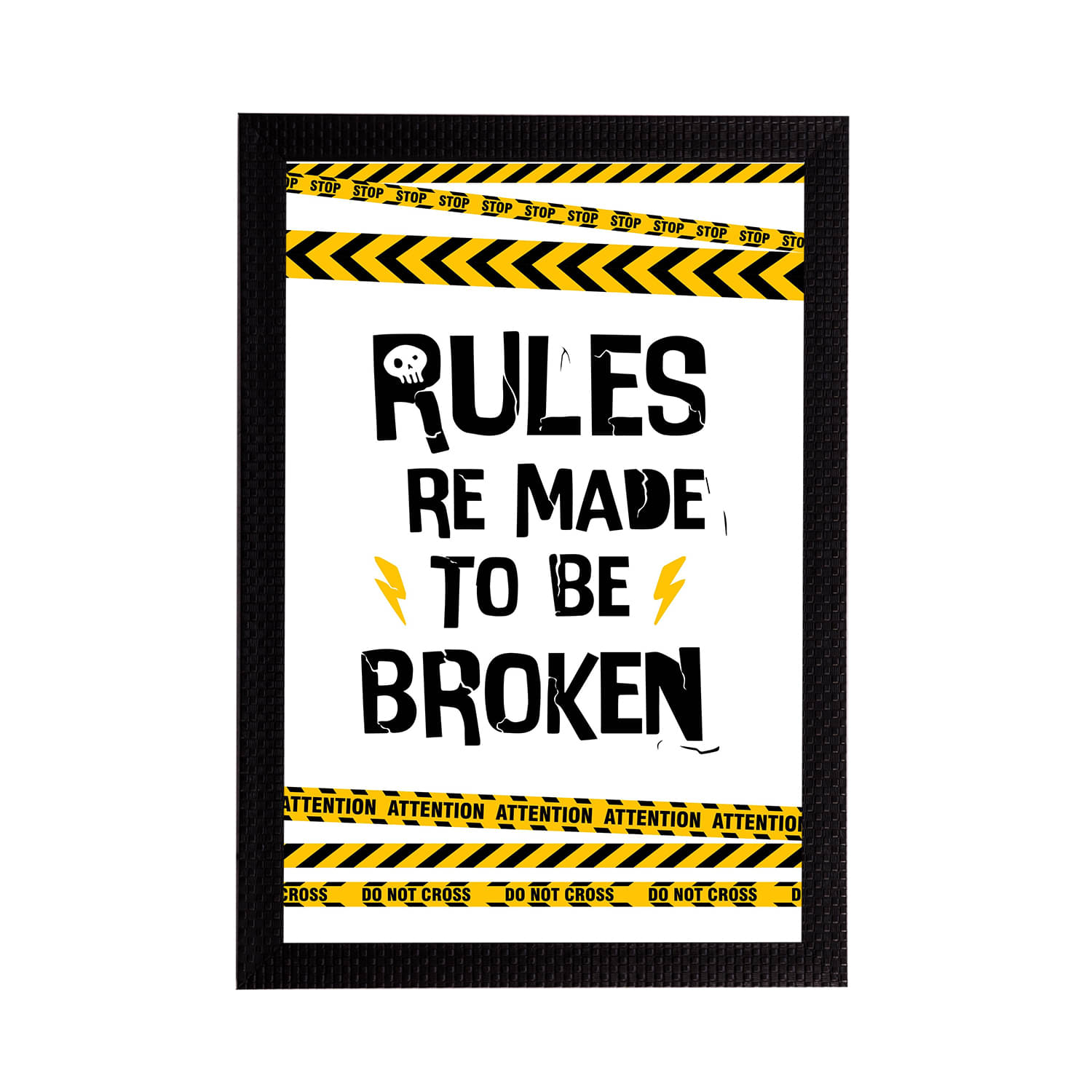    			eCraftIndia White & Black Rules Re Meant To Be Broken Printed Textured UV Wall Art