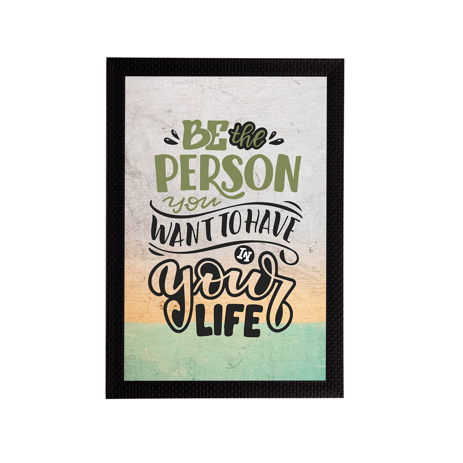     			eCraftIndia Black & Grey "Be The Person You Want To Have In Your Life" Quote Matt Texture UV Art Painting