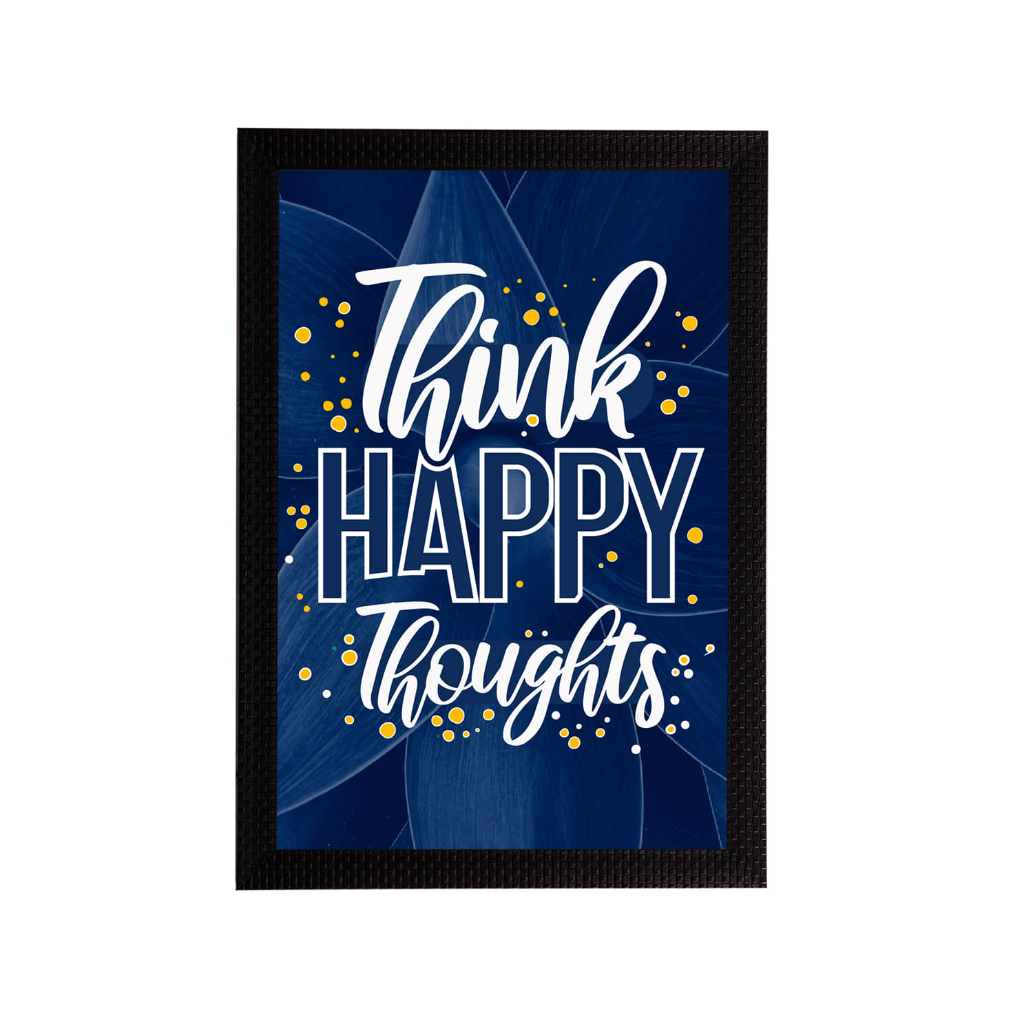 eCraftIndia Blue & White "Think Happy Thoughts" Motivational Quote Satin Matt Texture UV Art Painting eCraftIndia Blue & White "Think Happy Thoughts" Motivational Quote Satin Matt Texture UV Art Painting