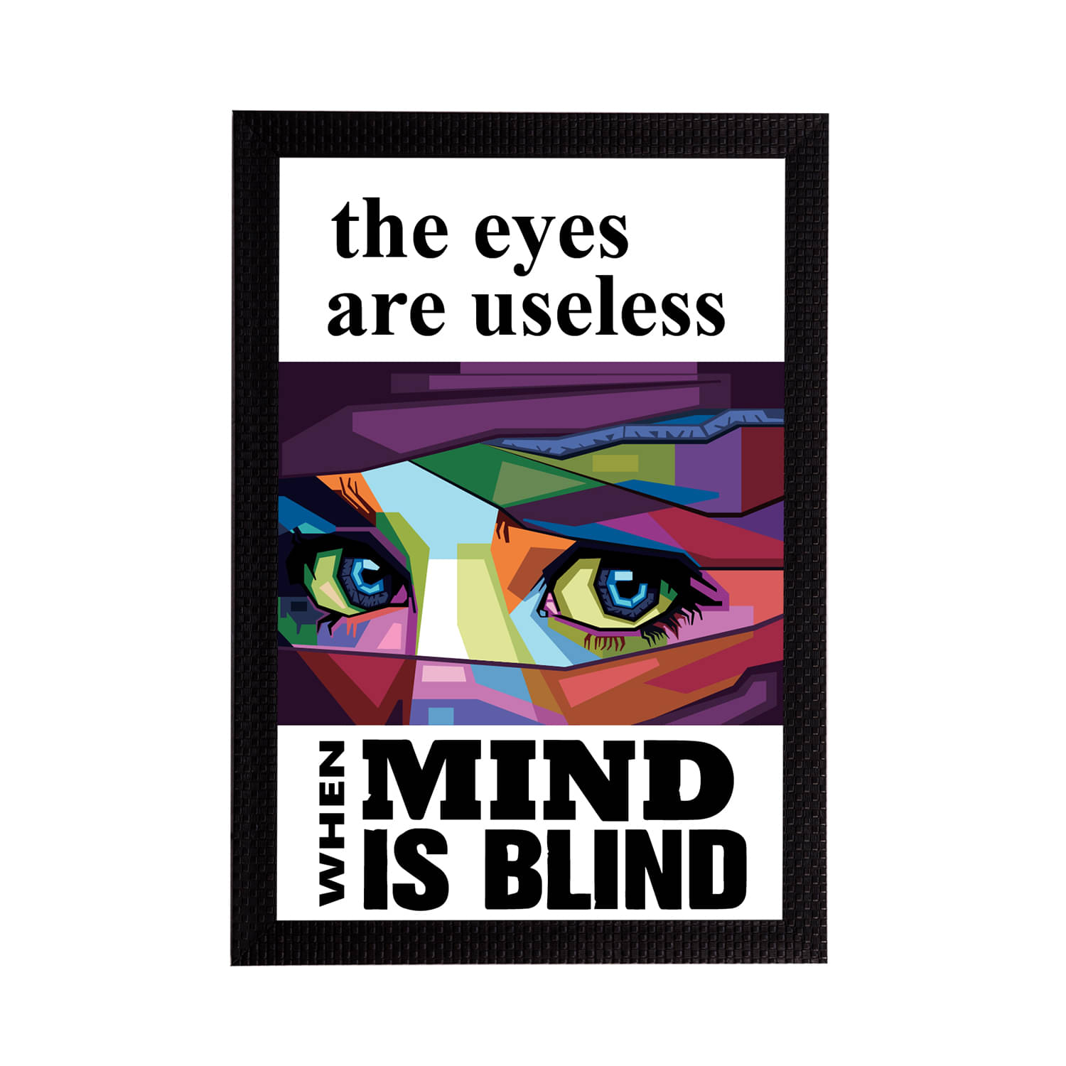 eCraftIndia White & Blue "The Eyes Are Useless When Mind Is Blind" Quotes Matt Texture UV Art Painting eCraftIndia White & Blue "The Eyes Are Useless When Mind Is Blind" Quotes Matt Texture UV Art Painting