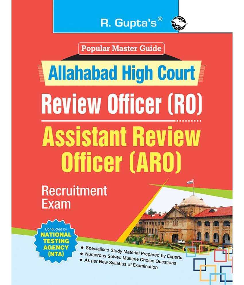 Allahabad High Court - Review Officer (RO) and Assistant Review Officer (ARO) Recruitment Exam Guide     			Allahabad High Court - Review Officer (RO) and Assistant Review Officer (ARO) Recruitment Exam Guide