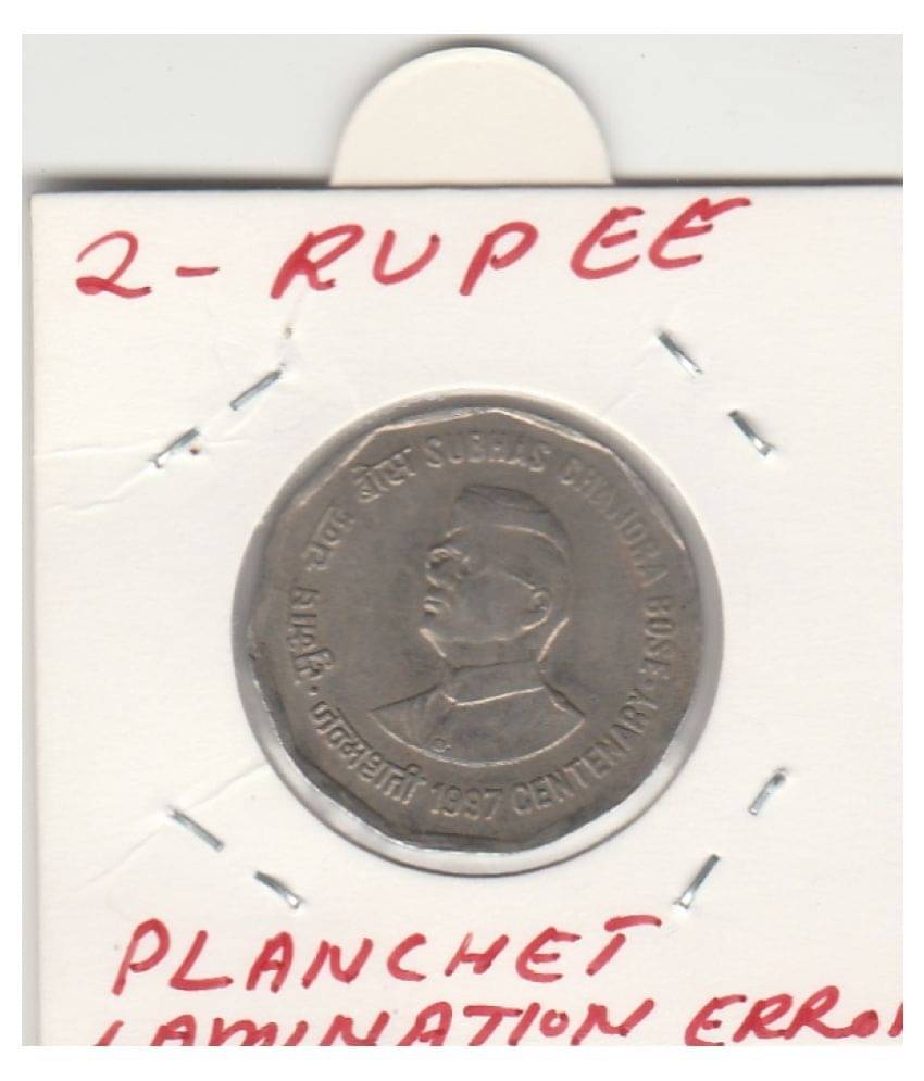     			NUMISMATTECLY RARE AND COLLECTIBLE . COMMOMRATIVE  TWO R.S SUBHASH CHANDRA BOSE CENTENARY  OLD ISSUE  C01N- 1997 . IN EXTRA FINE CONDITION,WITH PLAINCHET   ERROR , HIGHLY COLLECTIBLE . WIGHT - 6 GRAM .