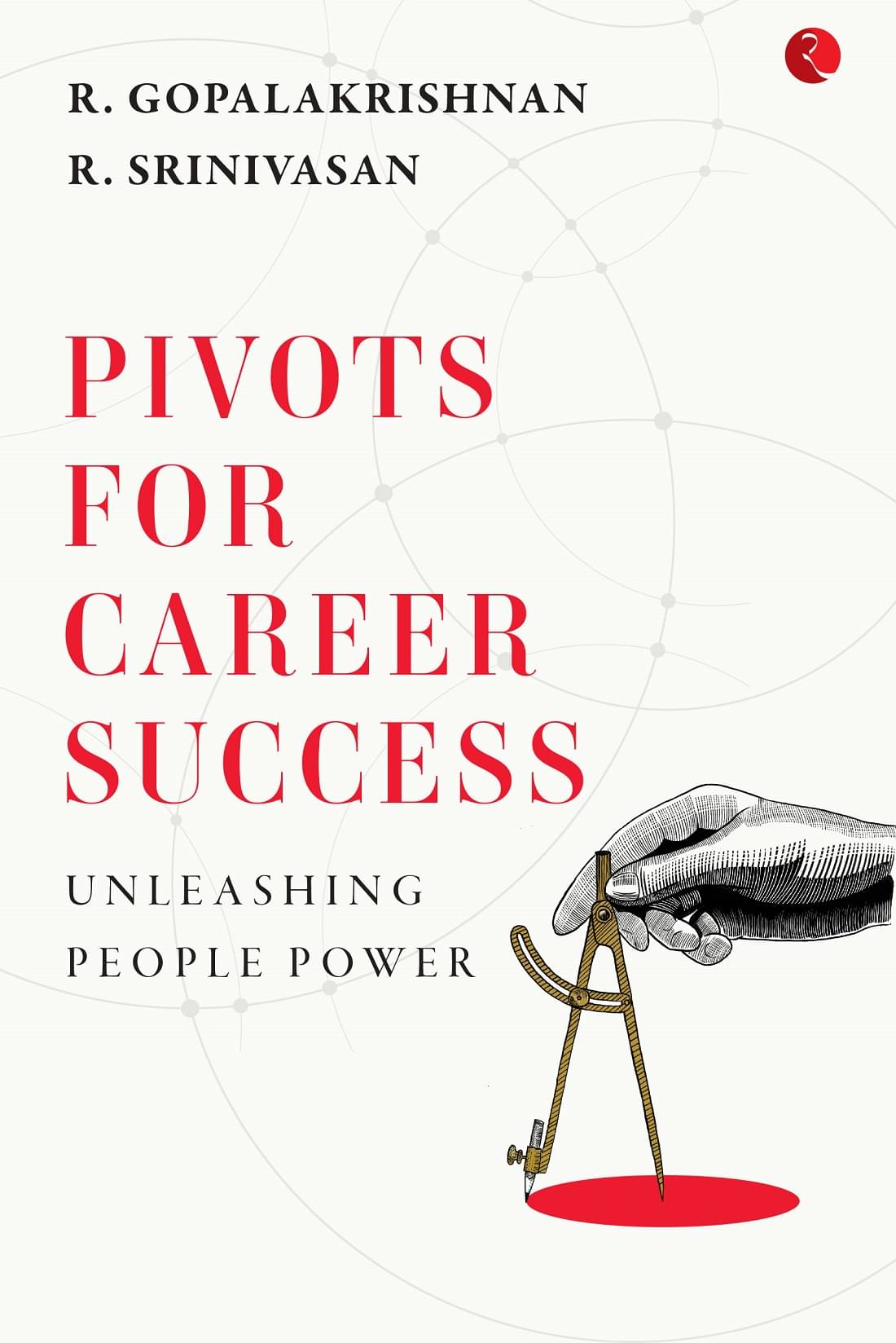     			PIVOTS FOR CAREER SUCCESS: UNLEASHING PEOPLE POWER