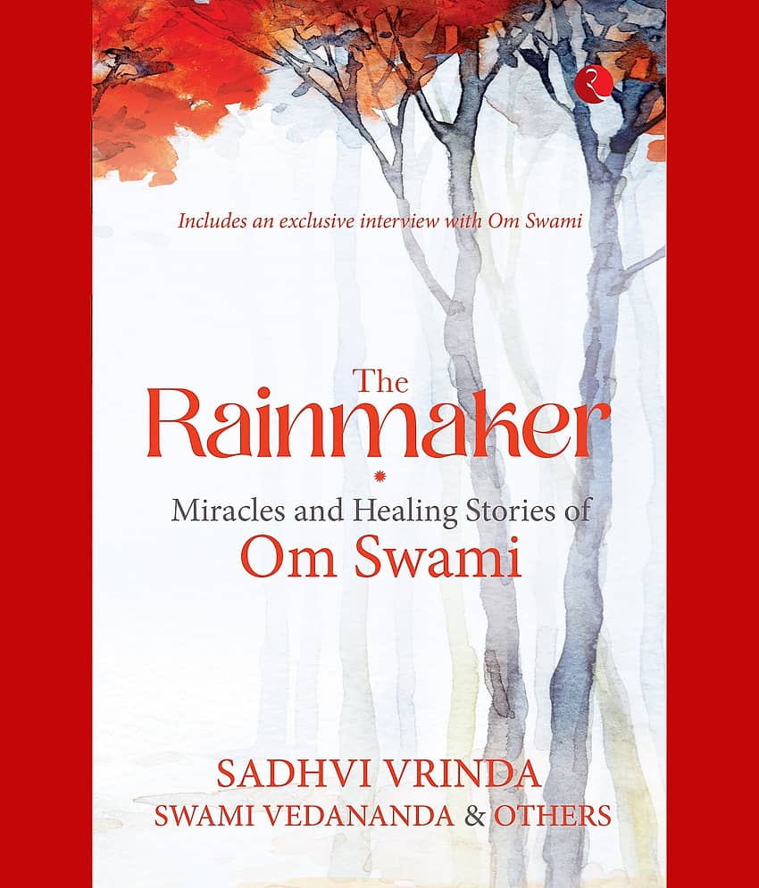 THE RAINMAKER: MIRACLES AND HEALING STORIES OF OM SWAMI - Stationery | Buy online on ZillyBuy