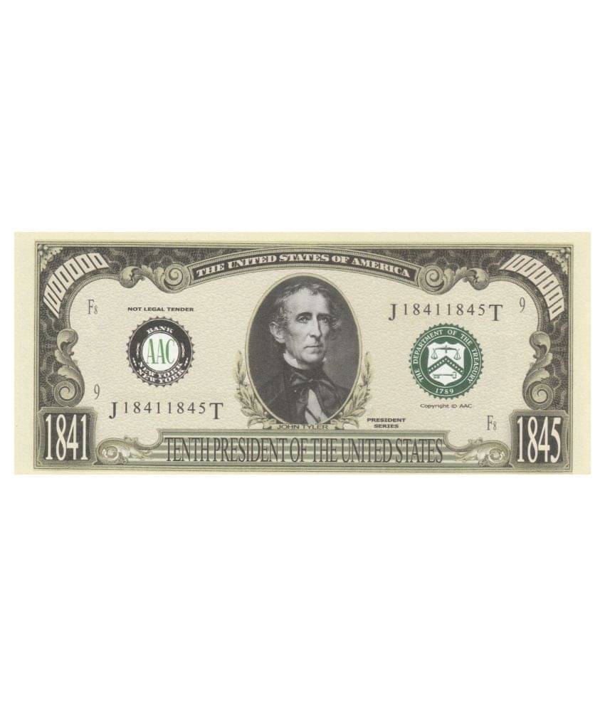     			COIN AND HERITAGE GALLERY NUMISMATTECLY RARE AND COLLECTIBLE. UNITED STATE OF AMERICA PRESIDENT SERIES-ONE MILLION -[1000000] -JOHN TYLER.TENTH PRESIDENT OF THE UNITED STATES OF  AMERICA, YEAR---1841-1845. IN GOD WE TRUST