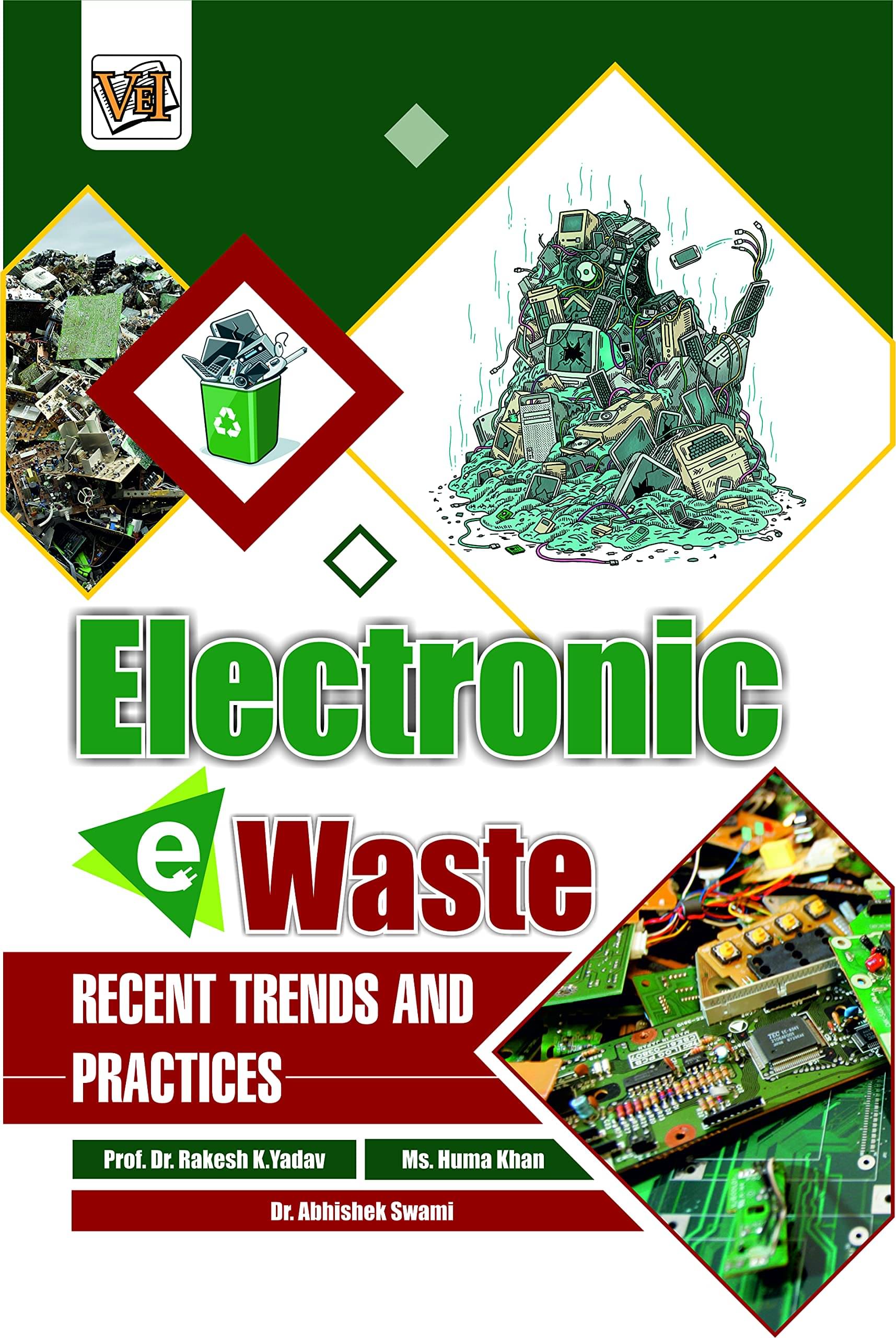     			ELECTRONIC E-WASTE (Recent Trends and Practices):- A PERFECT BOOK FOR ELECTRONICS AND COMMUNICATION ENGINEERING AS PER SYLLABUS