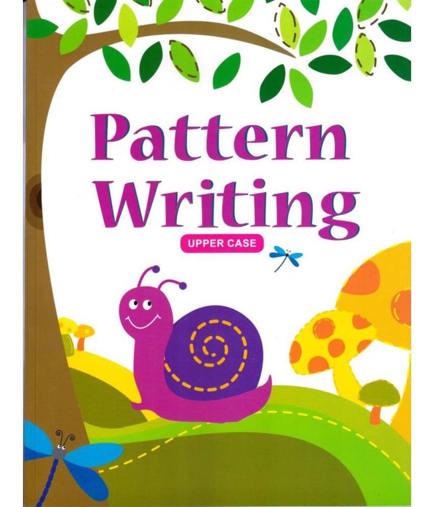     			PATTERN WRITING - UPPER CASE