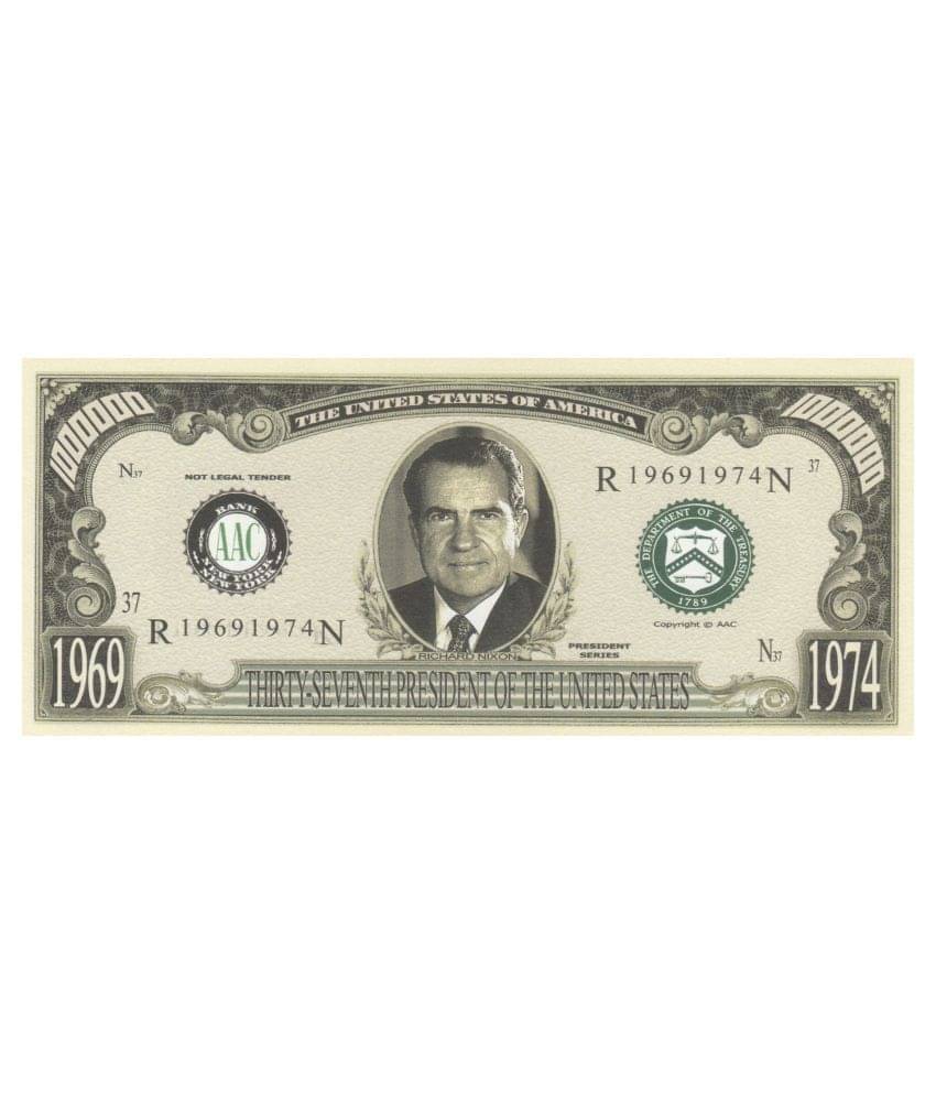     			NUMISMATTECLY RARE AND COLLECTIBLE. UNITED STATE OF AMERICA,PRESIDENT SERIES-ONE MILLION -[1000000] - RICHARD NIXON,37TH -PRESIDENT OF AMERICA .YEAR-1969-1974,IN GEM UNC CONDITION ,HIGHLY COLLECTIBLE HIGH GRADE ,IN GOD WE TRUEST,THIS IS NOT LEGAL TENDER.