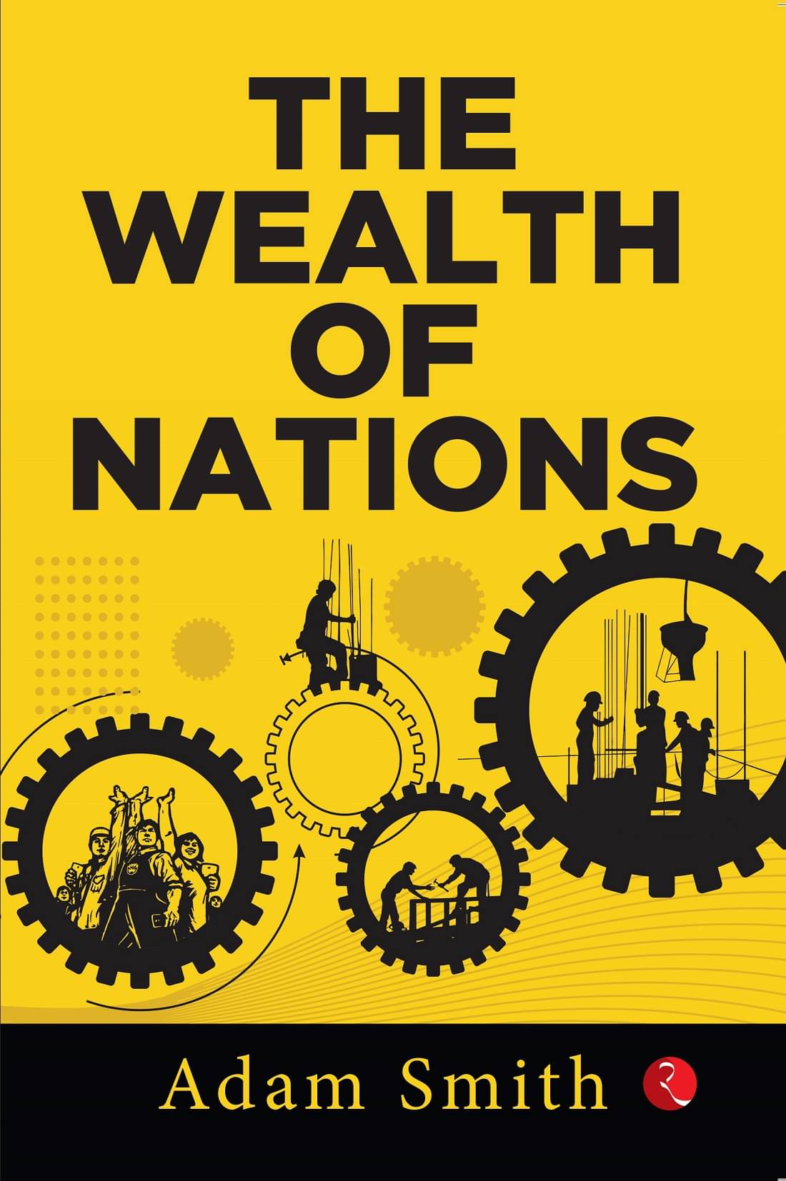     			THE WEALTH OF NATIONS