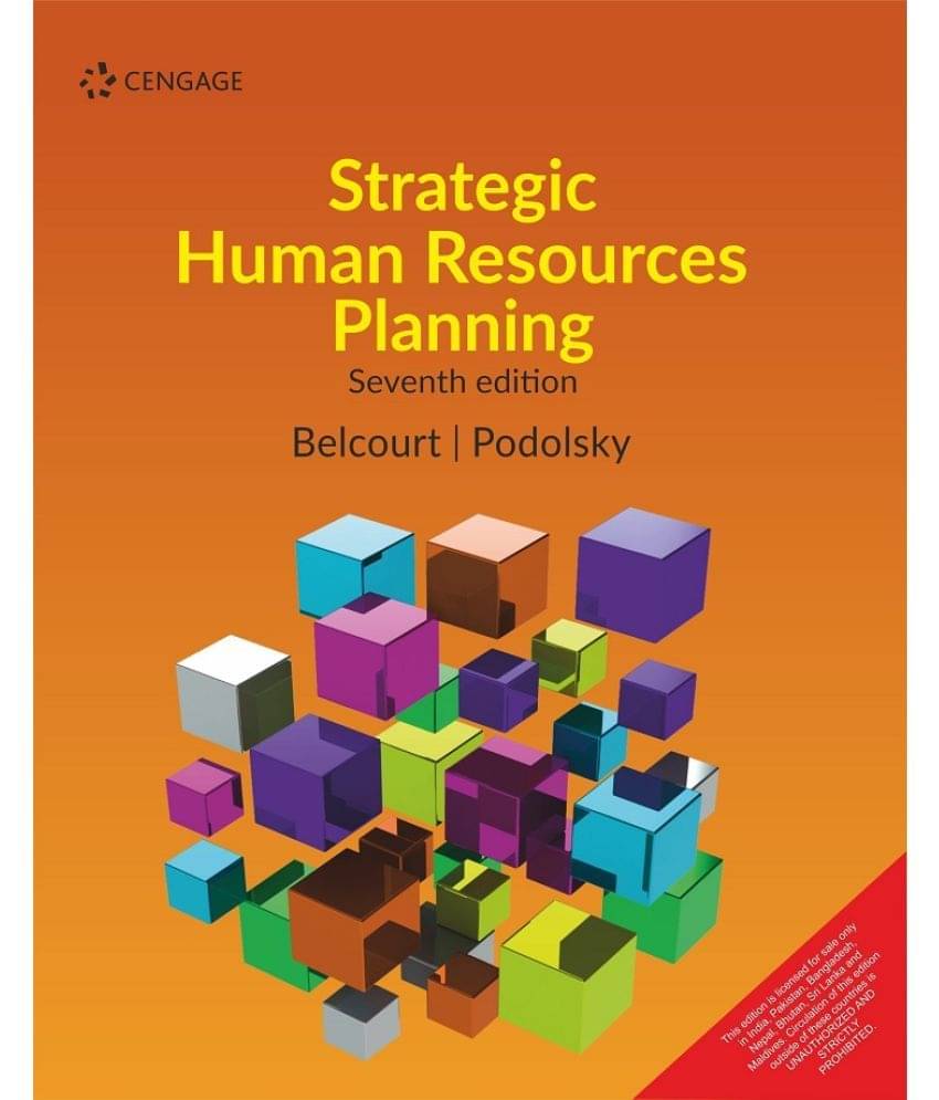     			Strategic Human Resources Planning, 7E