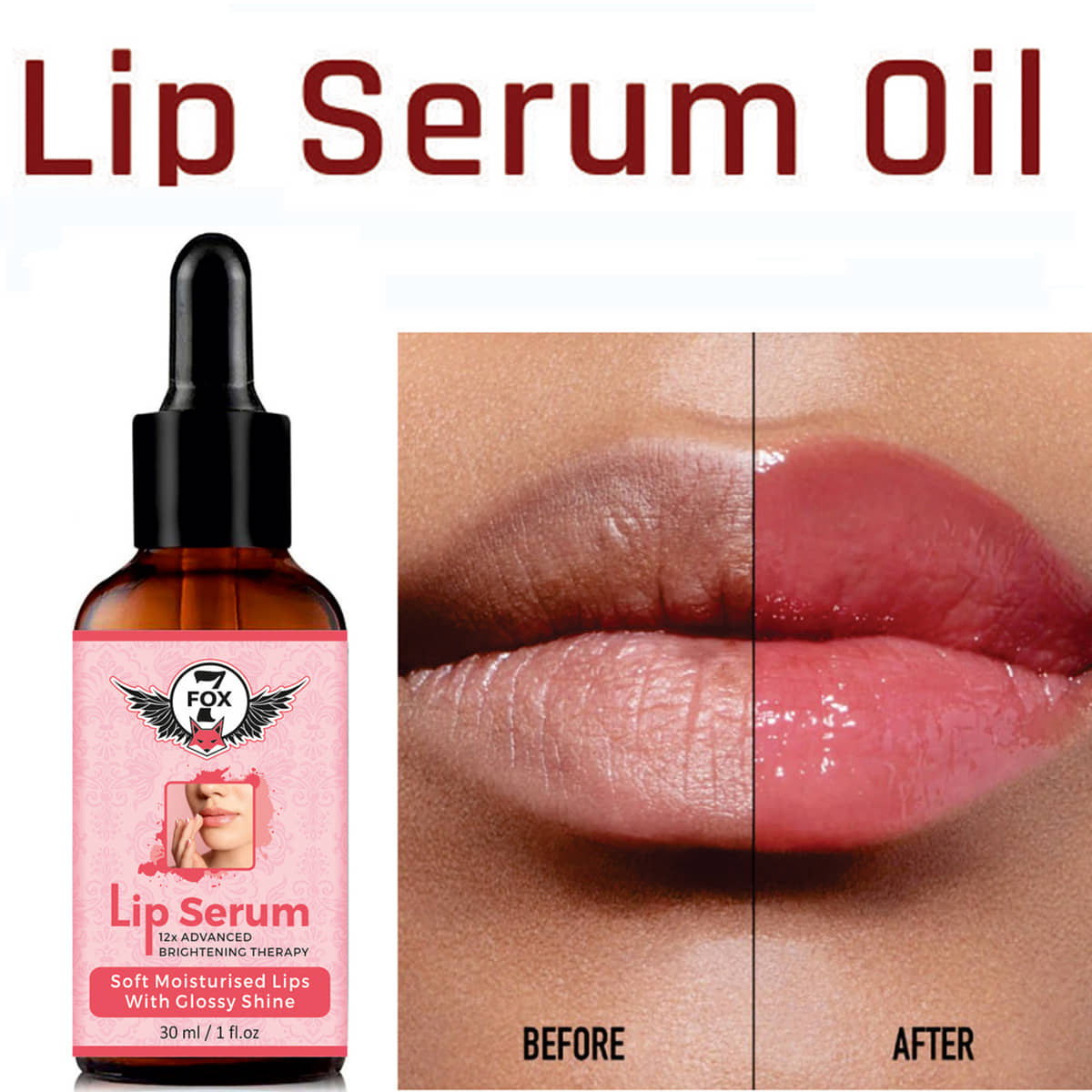 7 FOX Premium Lip Serum for Shine & Glossy Soft, Moisturised Lips-(For Men & Women) Face Serum 30 mL