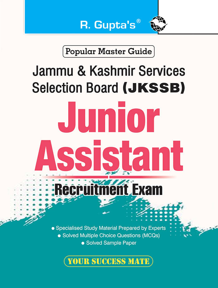 JKSSB: Junior Assistant Recruitment Exam Guide JKSSB: Junior Assistant Recruitment Exam Guide