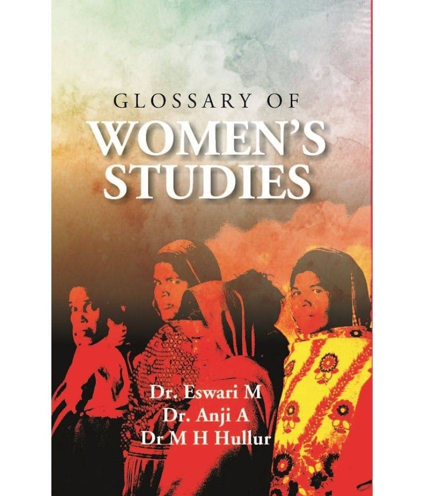     			Glossary of Women’s Studies