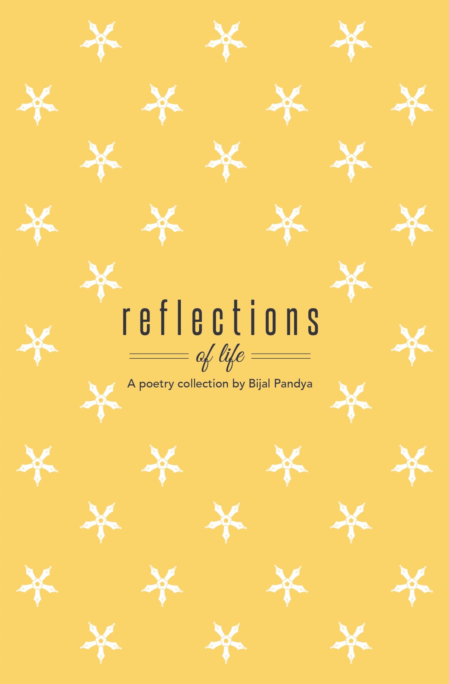     			Reflections of Life