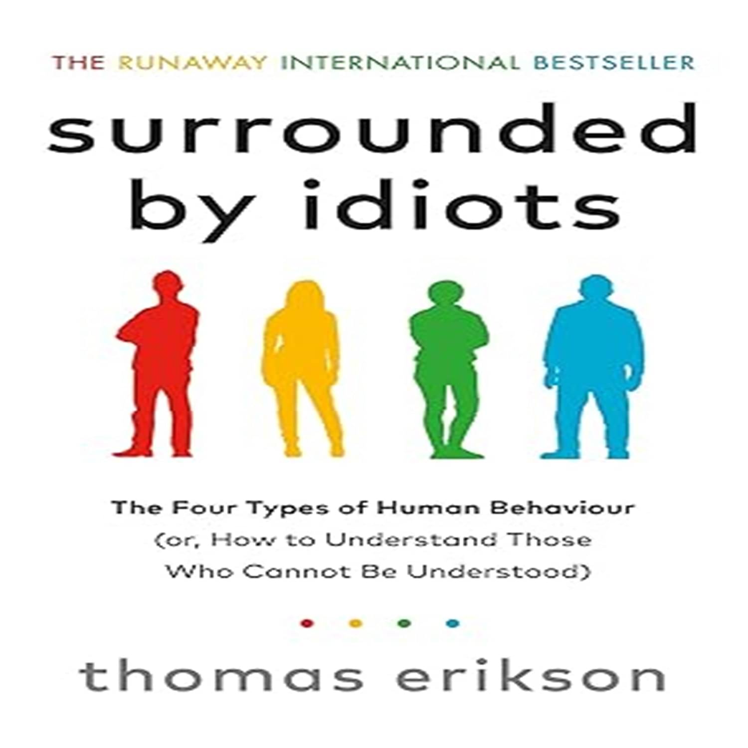     			Surrounded by Idiots Paperback – 1 January 2019