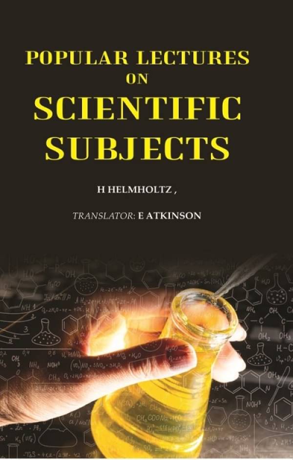     			Popular lectures on scientific subjects
