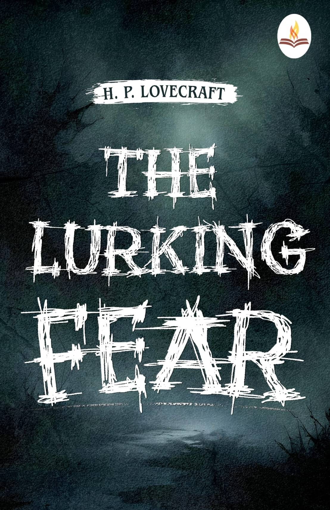     			The Lurking Fear