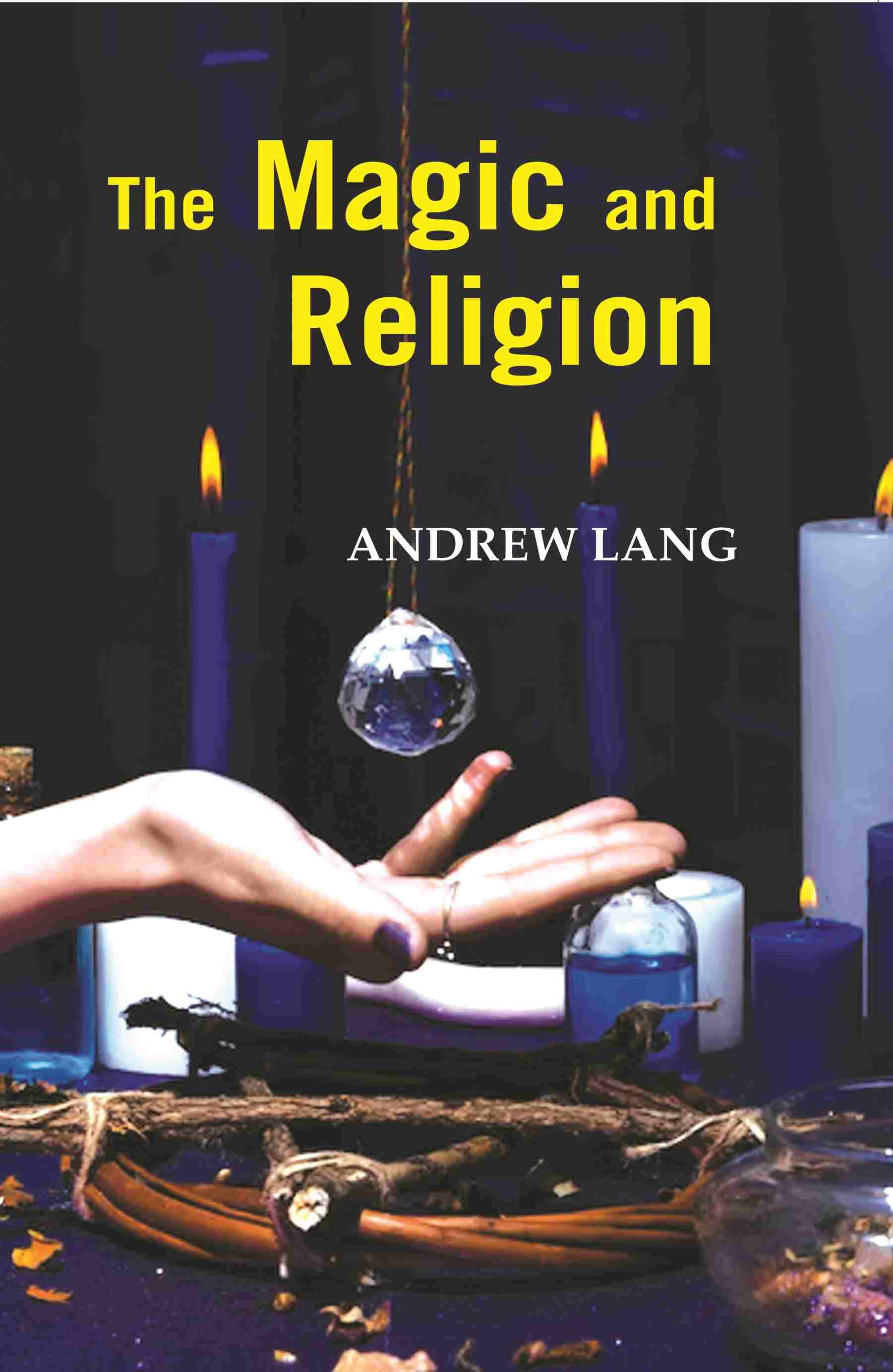     			The Magic And Religion
