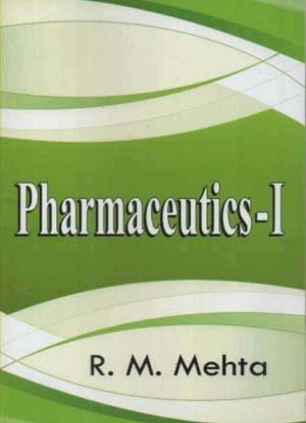 PHARMACEUTICS-1 BY R. M. MEHTA Paperback – 1 January 2024 PHARMACEUTICS-1 BY R. M. MEHTA Paperback – 1 January 2024