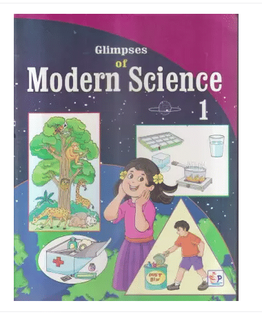    			Glimpses Of Modern Science Class 1