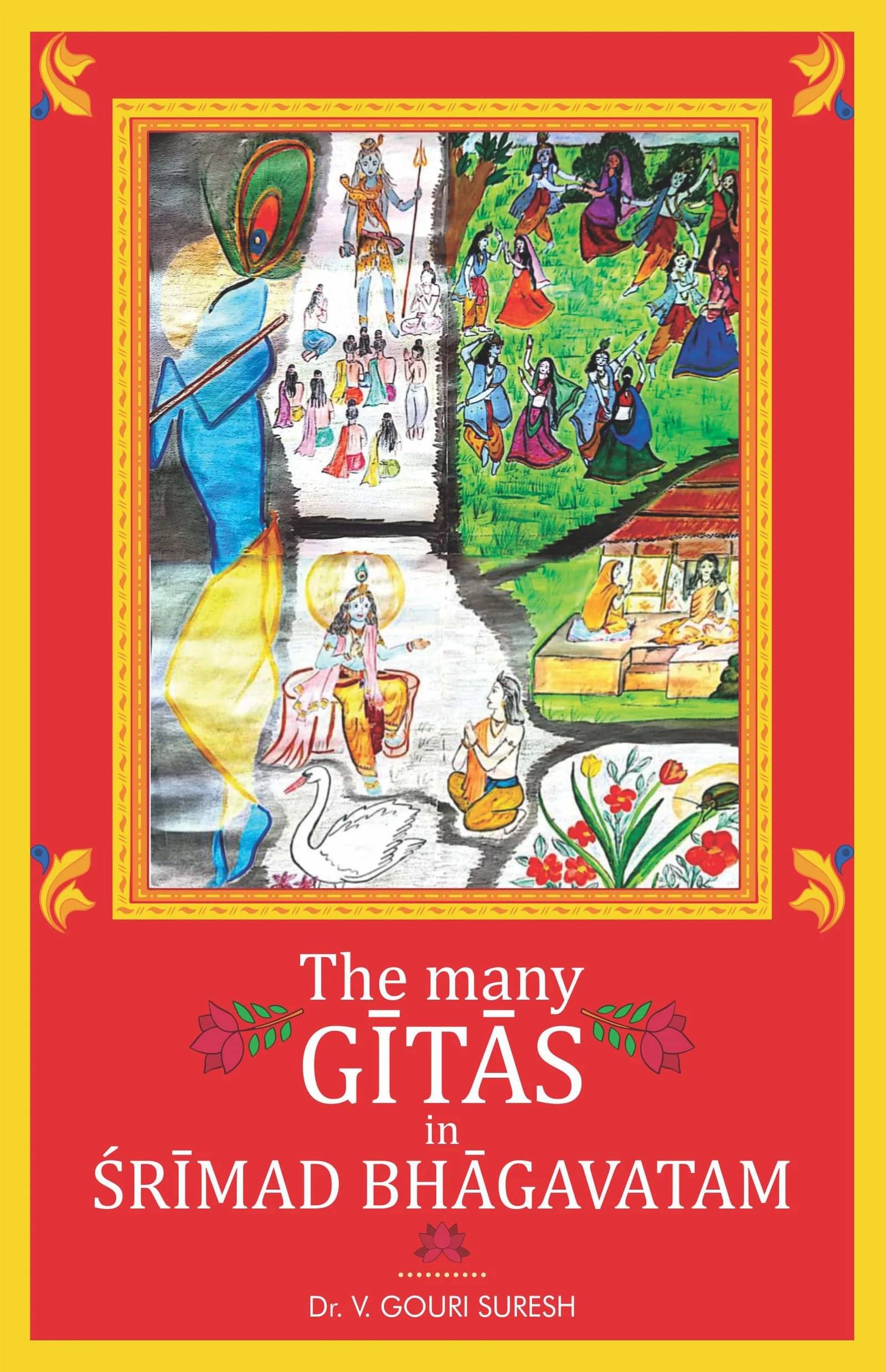     			The Many Gitas In Srimad Bhagavatam (English)