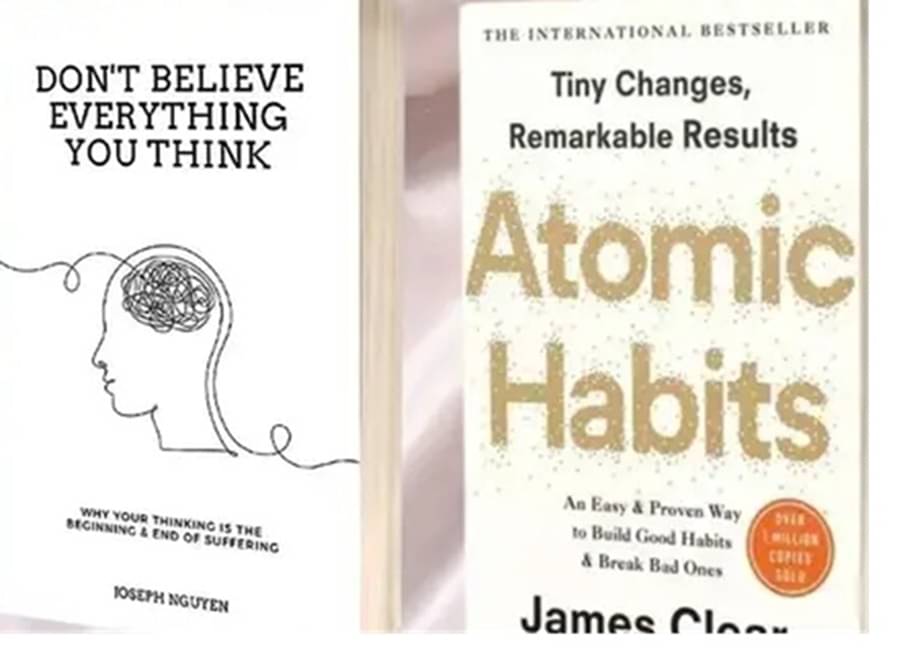 Don't Believe Everything You Think & Atomic Habits Don't Believe Everything You Think & Atomic Habits