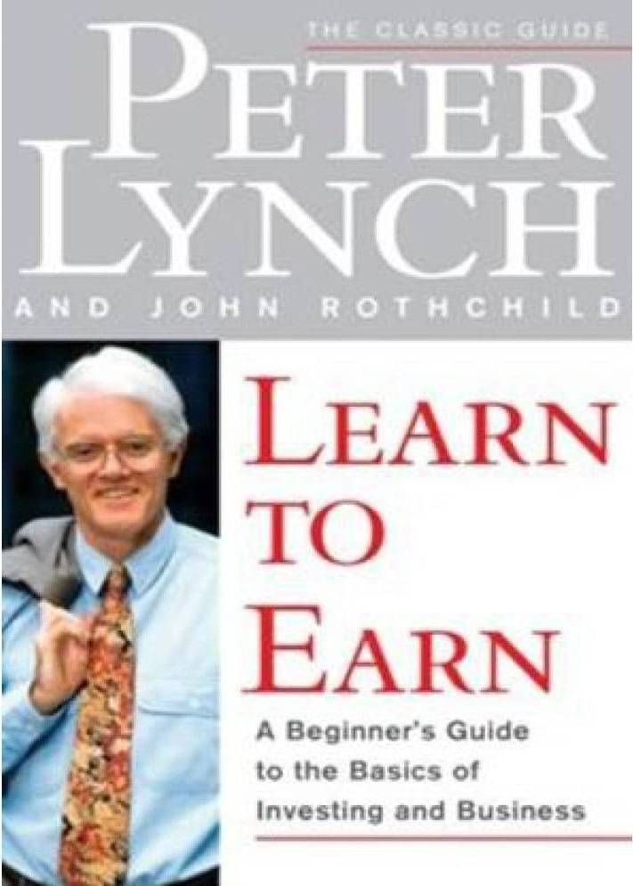     			LEARN TO EARN, PETER LYNCH AND JOHN ROTHCHILD [Paperback] Lynch, Peter Paperback – 1 January 2011