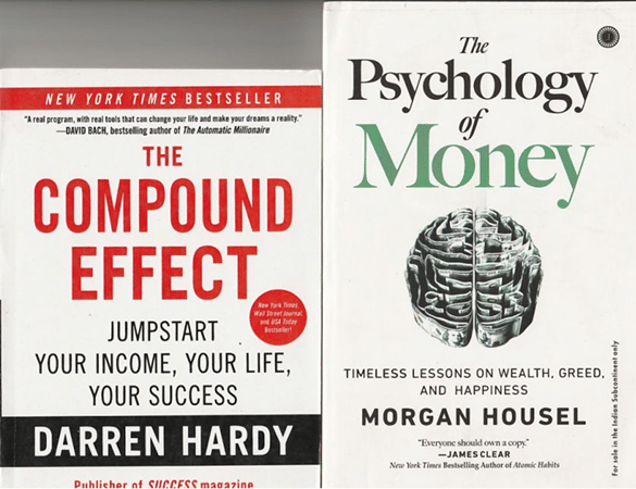     			THE COMPOUND EFFECT AND THE PSYCHOLOGY OF MONEY