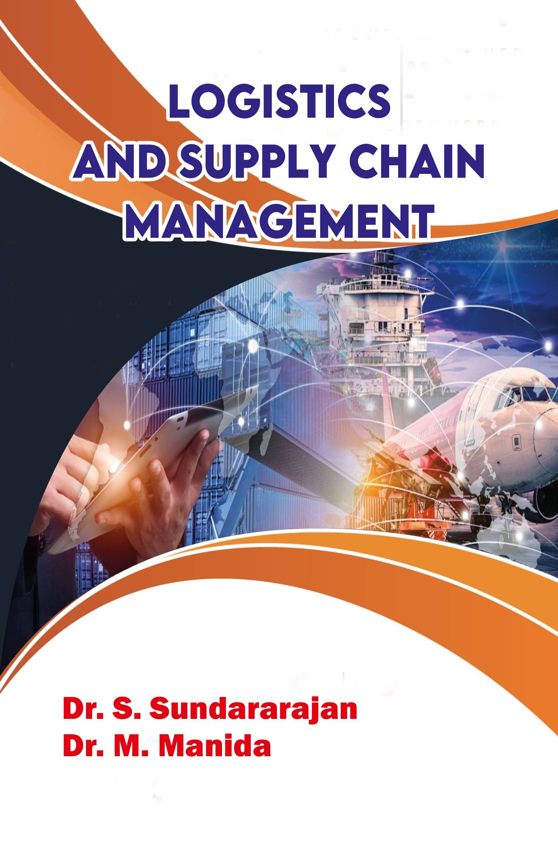     			Logistics and Supply Chain Management